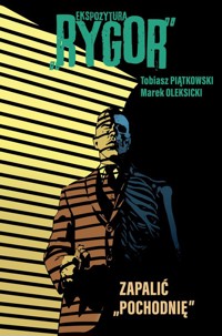 Ekspozytura „Rygor” Zapalić - Oleksicki Marek - książka