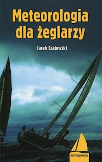 Meteorologia dla żeglarzy - Jacek Czajewski - książka