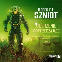 Pola dawno zapomnianych bitew: Bukowski. Uderzenie wyprzedzające - Robert J. Szmidt - ebook + audiobook