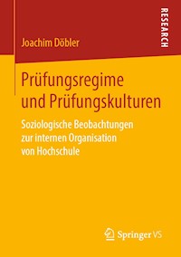 Prüfungsregime und Prüfungskulturen - Joachim Döbler - ebook