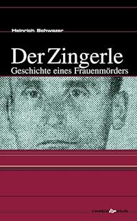 Der Zingerle - Heinrich Schwazer - ebook