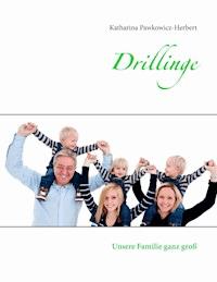 Drillinge - Katharina Pawkowicz-Herbert - ebook