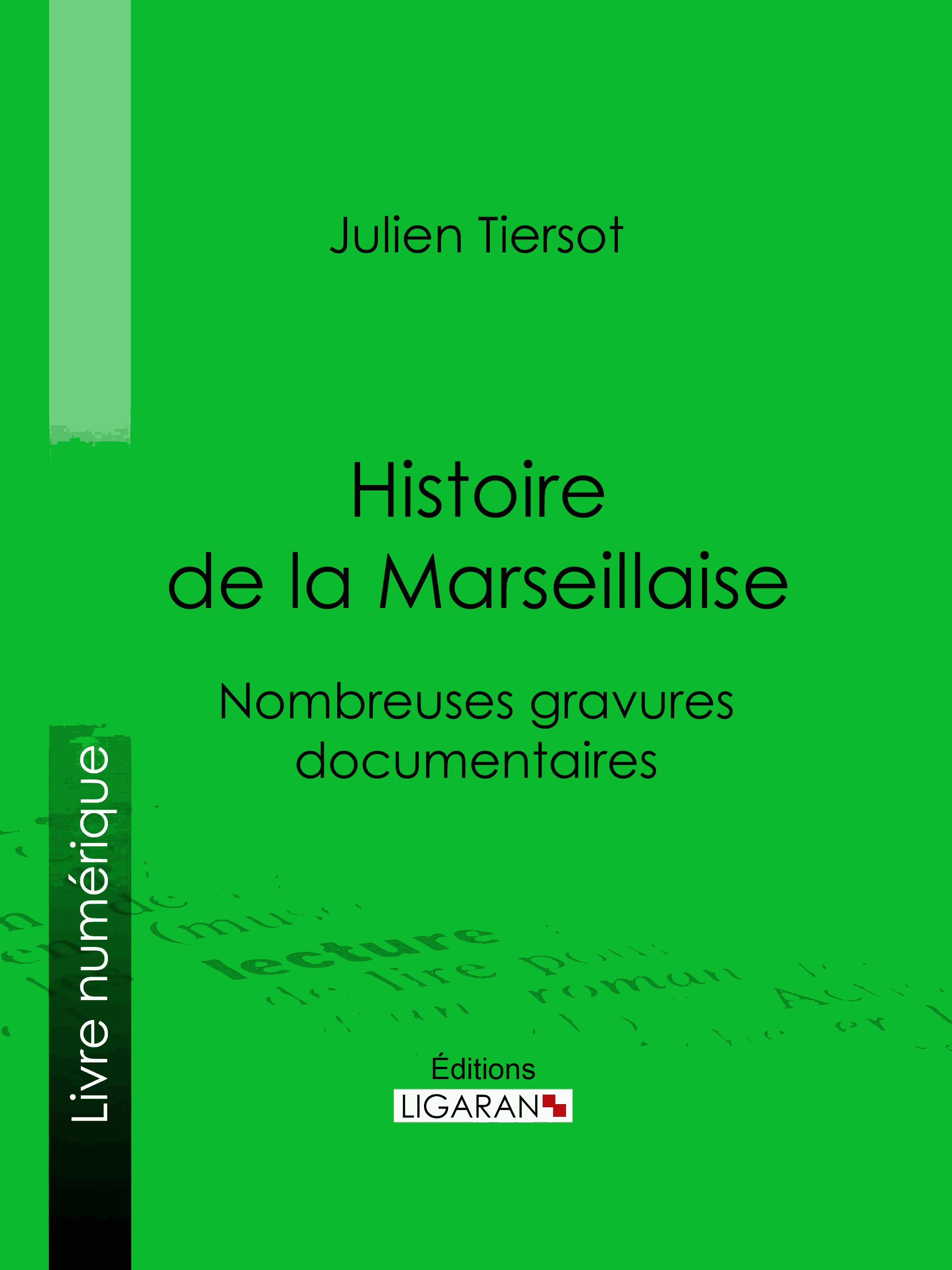 Histoire de la Marseillaise