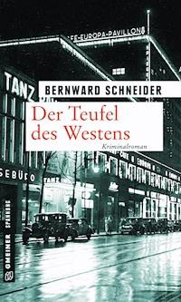 Der Teufel des Westens - Bernward Schneider - ebook