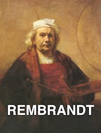 Rembrandt: Sein Leben - sein Werk -  - ebook