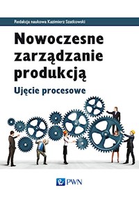 Nowoczesne zarządzanie produkcją -  - książka