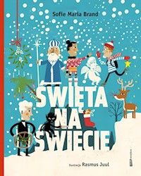 Święta na świecie - Brand Sofie Maria - książka