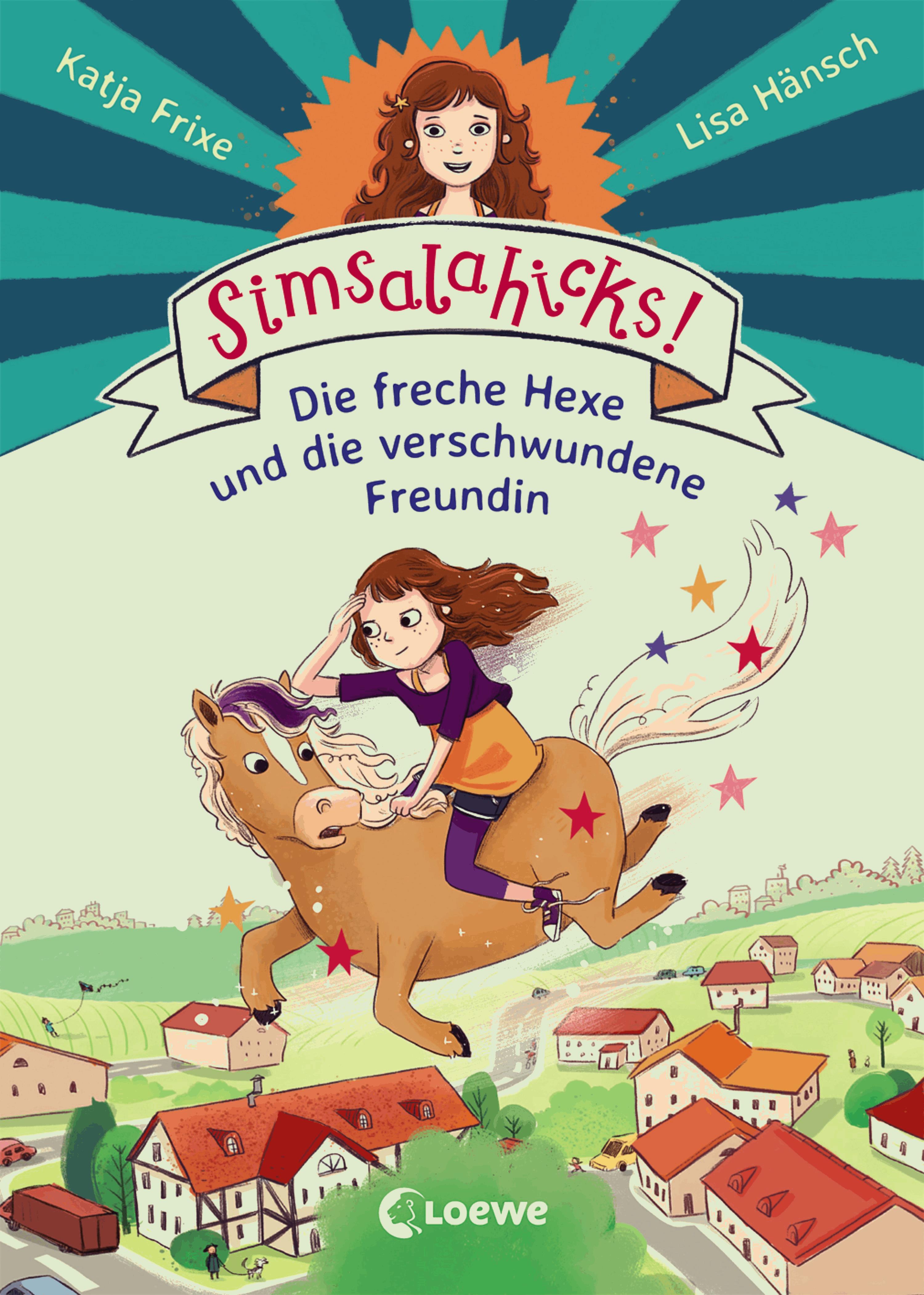 Simsalahicks! 2 - Die freche Hexe und die verschwundene Freundin
