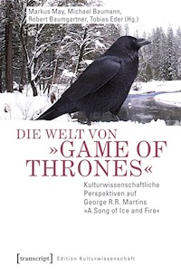 Die Welt von »Game of Thrones« -  - ebook