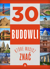 30 budowli, które musisz znać - Izabela Winiewicz-Cybulska - książka