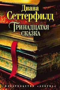 Тринадцатая сказка - Диана Сеттерфилд - ebook
