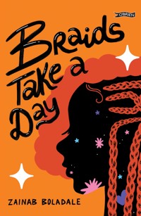 Braids Take a Day - Zainab Boladale - ebook