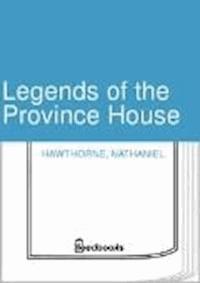 Legends of the Province House - Nathaniel Hawthorne - darmowy ebook