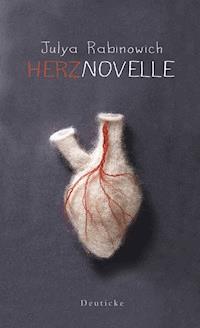 Herznovelle - Julya Rabinowich - ebook