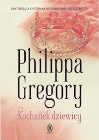 Kochanek dziewicy - Philippa Gregory - książka