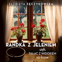 Randka z jeleniem - Elżbieta Sęczykowska - audiobook
