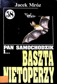 Pan Samochodzik i... (58) Baszta nietoperzy - Jacek Mróz - ebook