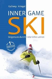 Inner Game Ski - W Timothy Gallwey - ebook