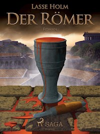Der Römer - Lasse Holm - ebook