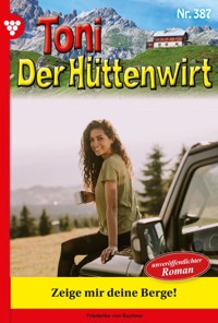 Zeige mir deine Berge! - Friederike von Buchner - ebook