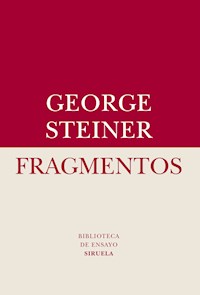 Fragmentos - George Steiner - ebook