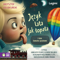 Język lata jak łopata i inne łamańce językowe - Kiełbasiński Krzysztof - audiobook