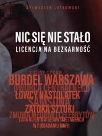 Nic się nie stało - Sylwester Latkowski - książka