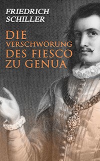 Die Verschwörung des Fiesco zu Genua - Friedrich Schiller - ebook