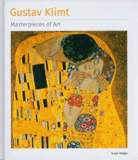 Gustav Klimt Masterpieces of Art - Hodge Susie - książka