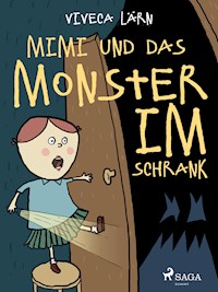 Mimi und das Monster im Schrank - Viveca Lärn - ebook