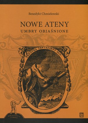 Nowe Ateny. Umbry objaśnione. Seria Bibliotheca Curiosa - Benedykt Chmielowski - ebook + książka