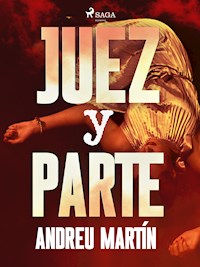 Juez y parte - Andreu Martín - ebook