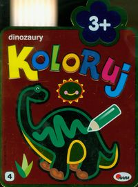 Koloruj Dinozaury 3+ -  - książka