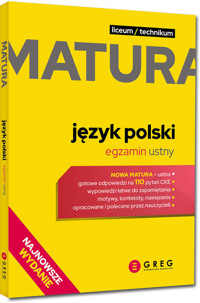 Matura - język polski - egzamin ustny - repetytorium maturalne - zbiorowa praca - książka