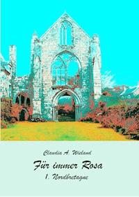 Für immer Rosa - Claudia A. Wieland - ebook