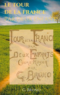 Le Tour de la France par deux enfants - G. Bruno - ebook