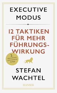 Executive Modus - Stefan Wachtel - ebook
