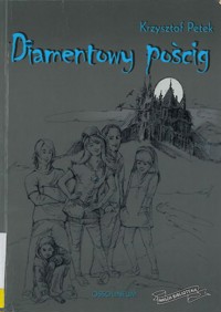 Diamentowy pościg - Krzysztof Petek - ebook