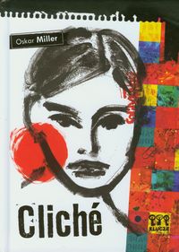 Cliche - Miller Oskar - książka