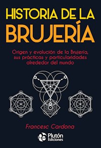 Historia de la Brujería - Francesc Cardona - ebook