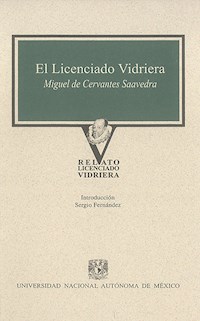El licenciado Vidriera - Miguel de Cervantes Saavedra - ebook