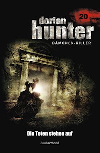 Dorian Hunter 20 - Die Toten stehen auf - Ernst Vlcek - ebook