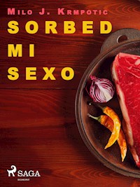 Sorbed mi sexo - Milo J. Krmpotic - ebook