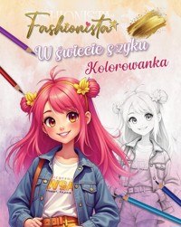 Fashionista W świecie szyku Kolorowanka -  - książka