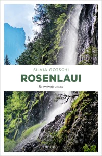 Rosenlaui - Silvia Götschi - ebook
