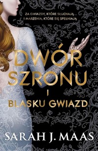 Dwór szronu i blasku gwiazd Tom 4 - Sarah J. Maas - książka