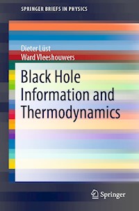 Black Hole Information and Thermodynamics - Dieter Lüst - ebook