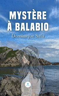 Mystère à Balabio - Dominique Sala - ebook