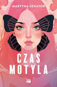 Czas motyla - Martyna Senator - ebook + książka