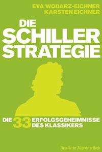 Die Schiller-Strategie - Eva Wodarz-Eichner - ebook